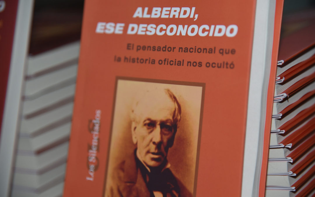 PRESENTACIÓN DE LIBRO SOBRE JUAN BAUTISTA ALBERDI