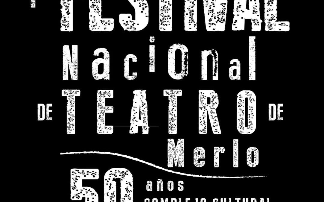 SE REALIZARÁ EL 1ER FESTIVAL NACIONAL DE TEATRO DE MERLO