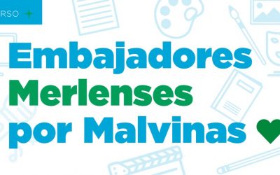 PARTICIPÁ DEL CONCURSO “EMBAJADORES MERLENSES POR MALVINAS”